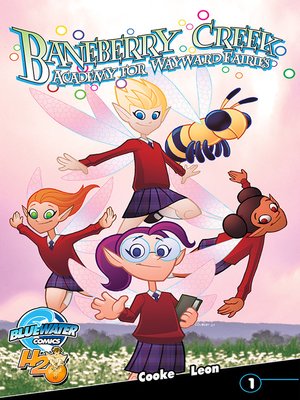 cover image of Baneberry Creek: Academy for Wayward Fairies, Issue 1